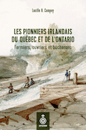 Pionniers irlandais du Québec et de l'Ontario (Les)